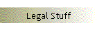Legal Stuff