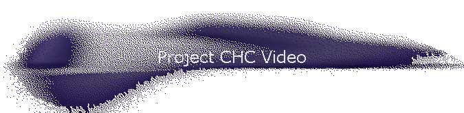 Project CHC Video